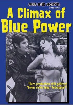 A Climax of Blue Power